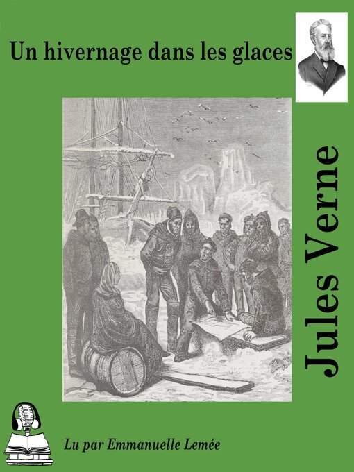 Title details for Un hivernage dans les glaces by Jules Verne - Wait list